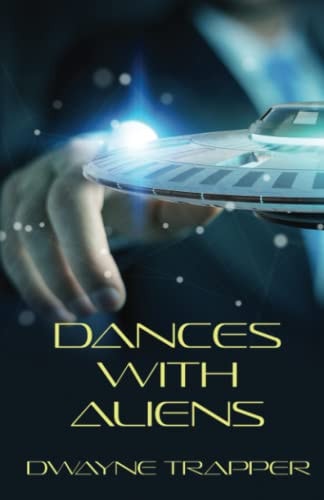 Dances With Aliens