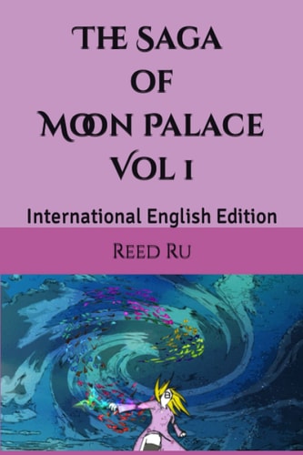 The Saga of Moon Palace Vol 1 International English Edition