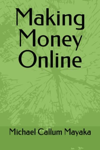 Making Money Online - Complete Edition