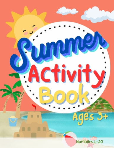 Summer Activity Book Practicing Numbers 1-20