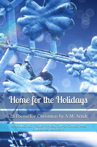 Home for the Holidays 25 Poems for Christmas