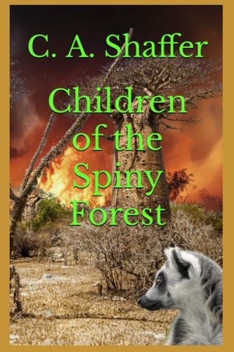 Children of the Spiny Forest