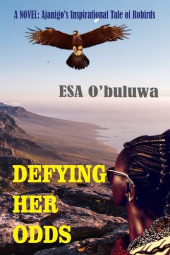 Defying Her Odds Ajanigo's Inspirational Tale of Robirds