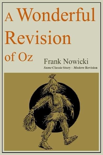 A Wonderful Revision of Oz 2023 Modern Revision
