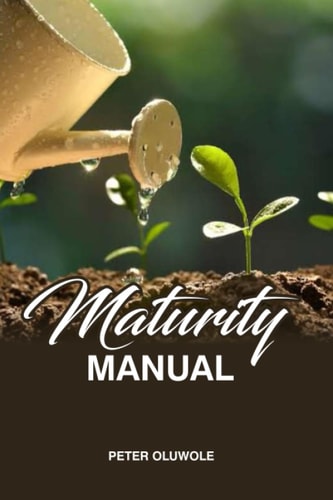 MATURITY MANUAL.