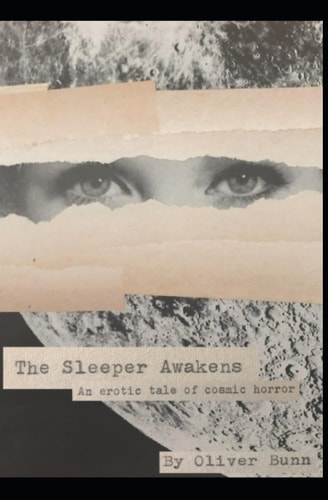 The Sleeper Awakens An Erotic Tale of Cosmic Horror