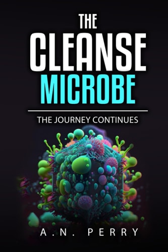 The Cleanse Microbe