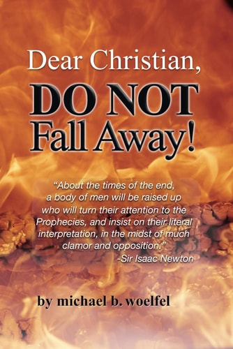 Dear Christian, DO NOT Fall Away!