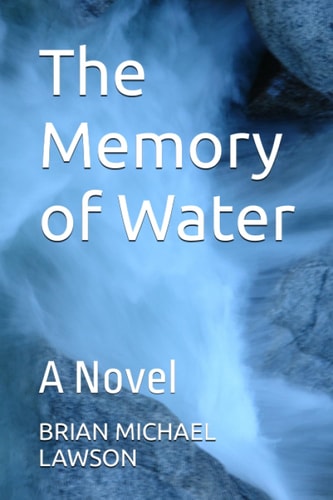 The Memory of Water