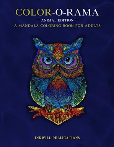 Color O Rama An Adult Mandala Animals Coloring Book