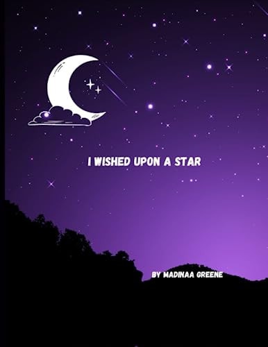I Wished Upon a Star