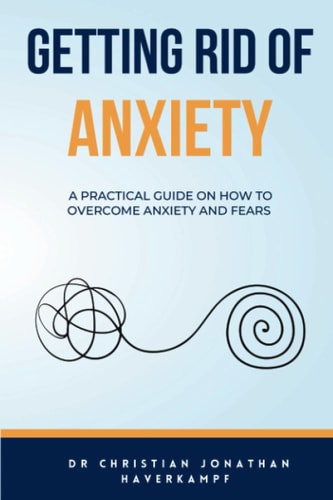 Getting Rid of Anxiety