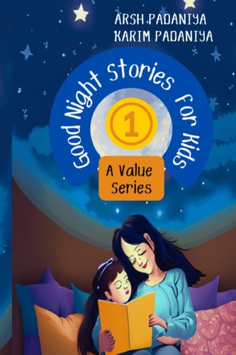 Good Night Stories for Kids A Value Series - Part 1