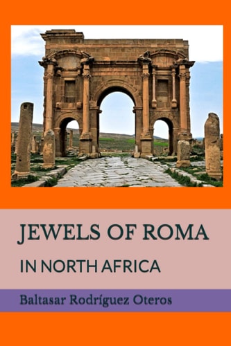 Jewels of Roma In North Africa