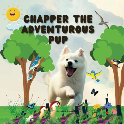 Chapper the Adventurous Pup