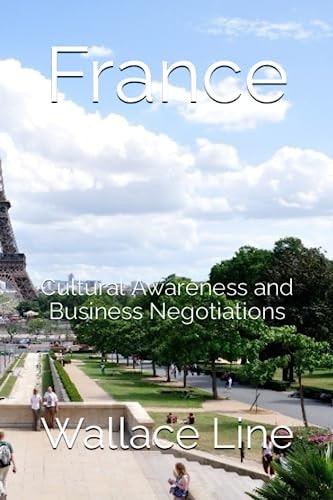 France Cultural Awareness and Business Negotiations