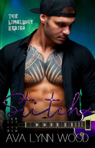 Stitch An Enemies-to-Lovers, Rock Star Romance