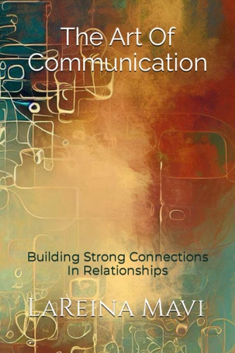 The Art Of Communication Building Strong Connections In Relationships