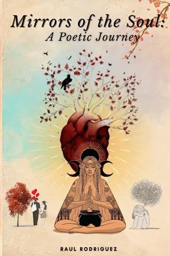 Mirrors of the Soul A Poetic Journey