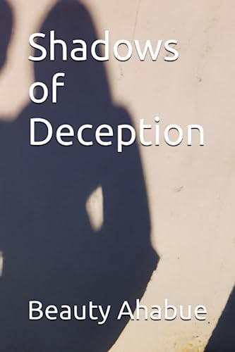 Shadows of Deception