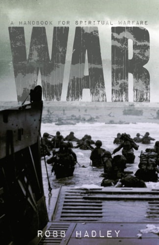 War A Handbook for Spiritual Warfare