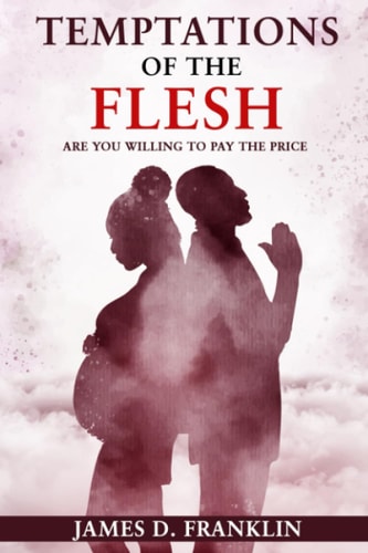 Temptations of the Flesh