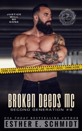 Broken Deeds MC Second Generation #9