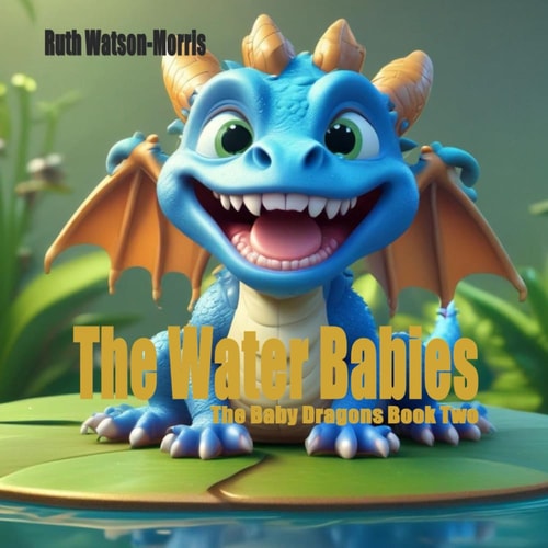 The Baby Dragons Water Babies
