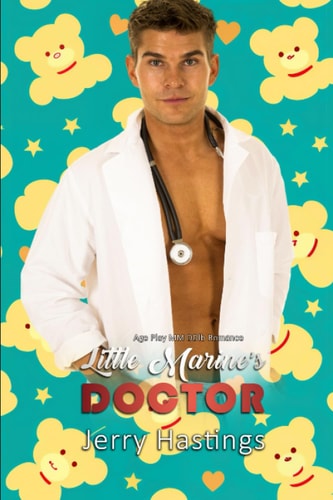 Little Marine's Doctor Age Play MM DDlb Romance