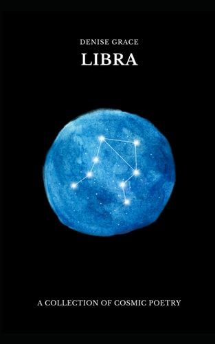 Libra A Collection of Cosmic Poetry