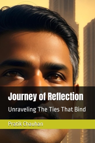 Journey of Reflection Unraveling The Ties That Bind