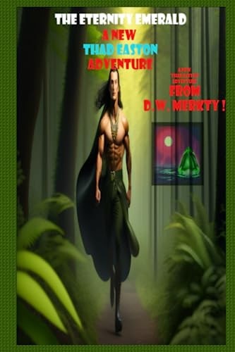 The Eternity Emerald A Thad Easton Adventure