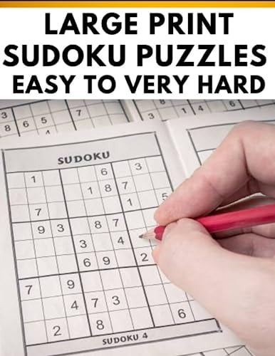 Large Print Sudoku Puzzles Easy to Very Hard
