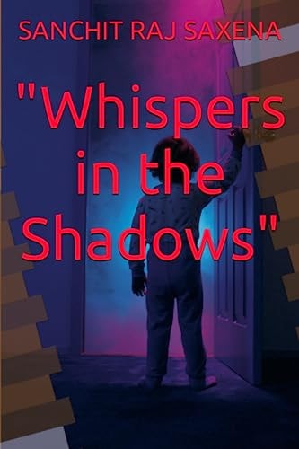"Whispers in the Shadows"