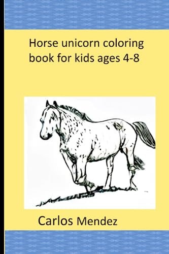 Horse Unicorn Coloring Book for Kids Ages 4-8