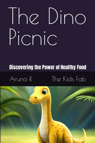 The Dino Picnic - Discovering the Power of Healthy Food