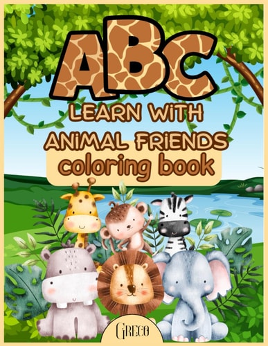 Learn with Animal Friends, ABC Coloring Book for Kids