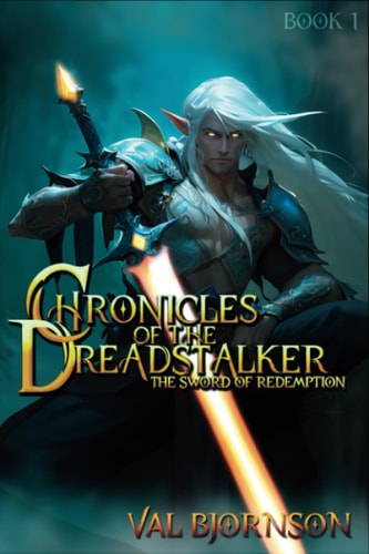 Chronicles of the Dreadstalker The Sword Of Redemption