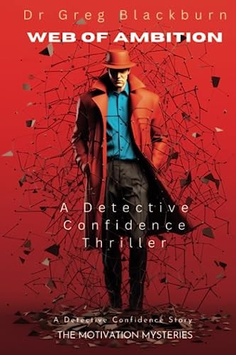 Web of Ambition A Detective Confidence Thriller