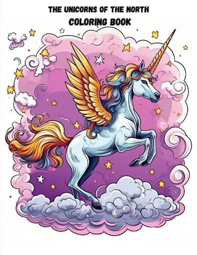 The Unicorns of the North COLORING BOOK 20 Great Coloring Pages for Kids and Adults