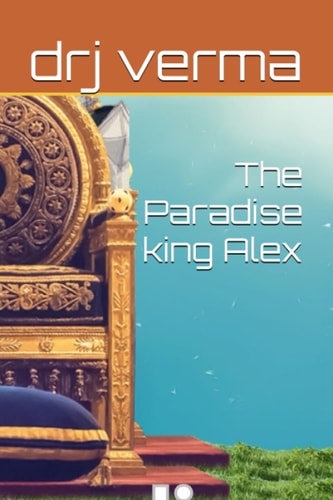 The Paradise King Alex