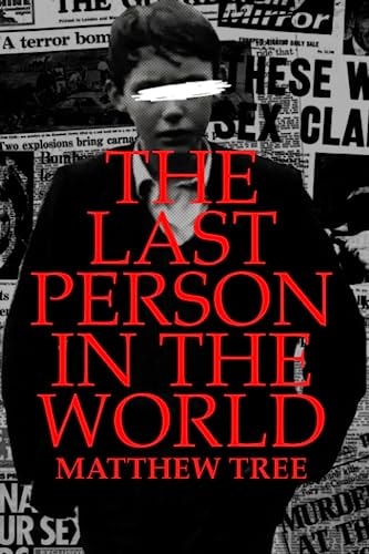 The Last Person in the World