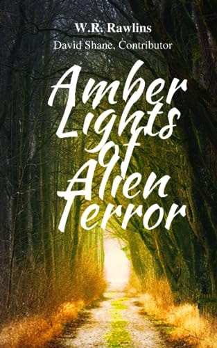 Amber Lights of Alien Terror