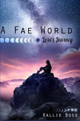 A Fae World; Lexi's Journey
