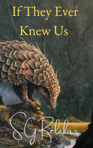 If They Ever Knew Us