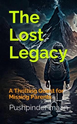 The Lost Legacy A Thrilling Quest for Missing Parents