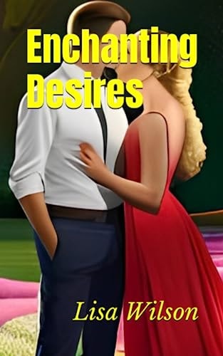 Enchanting Desires