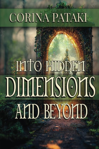 Into Hidden Dimensions and Beyond An Invitation for the Chosen