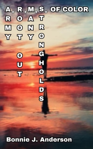 A.R.M.S. of Color Army Root Out Many Strongholds