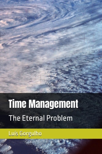 Time Management The Eternal Problem